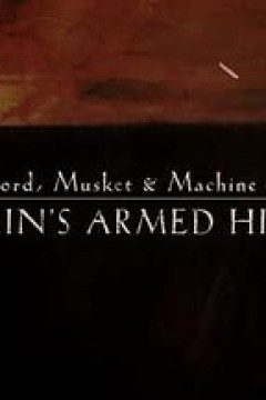 Sword,Musket&MachineGun：Britain'sArmedHistory