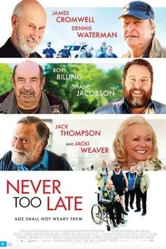 Never Too Late