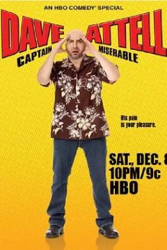 Dave Attell： Captain Miserable 2007