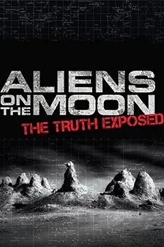 月球上的外星人：真相披露