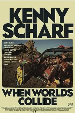 Kenny Scharf： When Worlds Collide