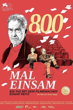 800次寂寞：与电影制作人埃德加·雷茨的一天